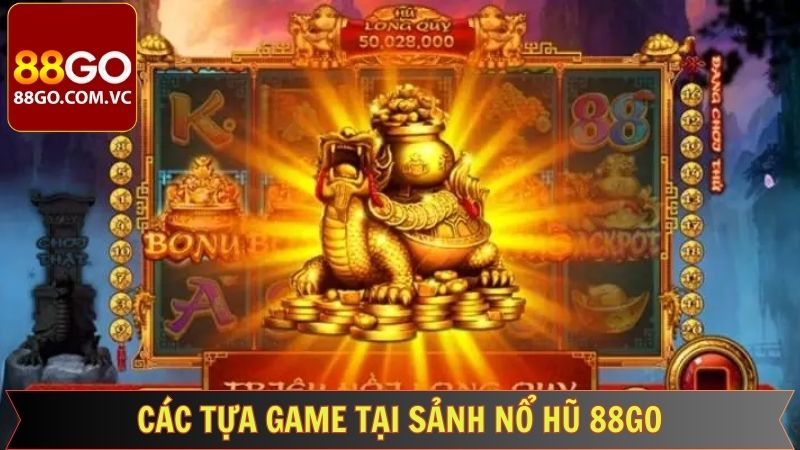 Nổ Hũ 88GO - Trải Nghiệm Game Đổi Thưởng Hấp Dẫn Hàng Đầu 3 Các siêu phẩm slot hấp dẫn mà 88GO mang đến