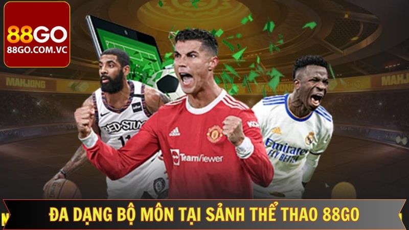 Thể Thao 88GO - Chinh Phục Kèo Cược Với Chiến Thắng Lớn 3 Trải nghiệm bộ môn thể thao 88GO cực hot