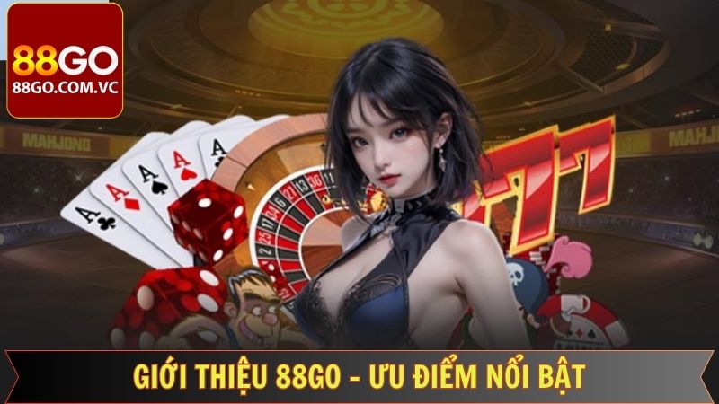Giới Thiệu 88GO - Chinh Phục Điểm Đến Đầy Hấp Dẫn 2 Sức hút nổi bật khi giới thiệu 88GO