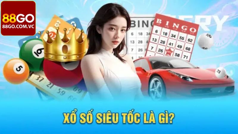 Xổ Số Siêu Tốc - Dự Đoán Nhận Thưởng Khủng Tại 88Go 2 Giới thiệu loại hình dự đoán xổ số kịch tính