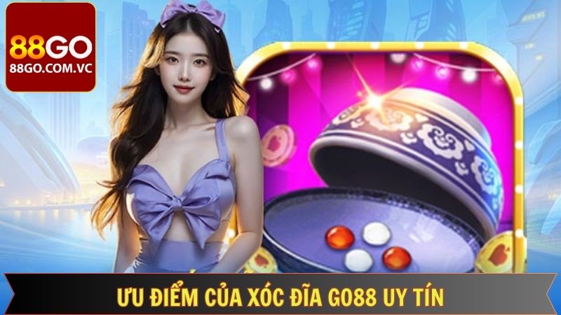 Xóc Đĩa Go88 Uy Tín - Kiếm Tiền Nhanh, An Toàn Tuyệt Đối 3 Go88 là một sân chơi xóc đĩa uy tín hàng đầu hiện nay