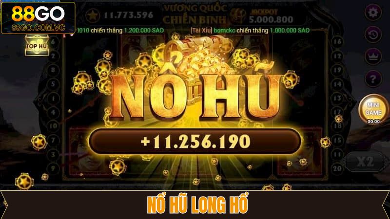 Nổ hũ Long Hổ - Siêu Phẩm Đổi Thưởng Hấp Dẫn Tại 88GO 1 Nổ hũ Long Hổ - Siêu Phẩm Đổi Thưởng Hấp Dẫn Tại 88GO