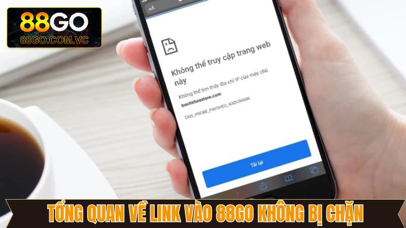 Link Vào 88Go Không Bị Chặn - Giải Trí Online Mượt Mà Hơn 2 Tổng quan vài nét về link vào 88Go không bị chặn